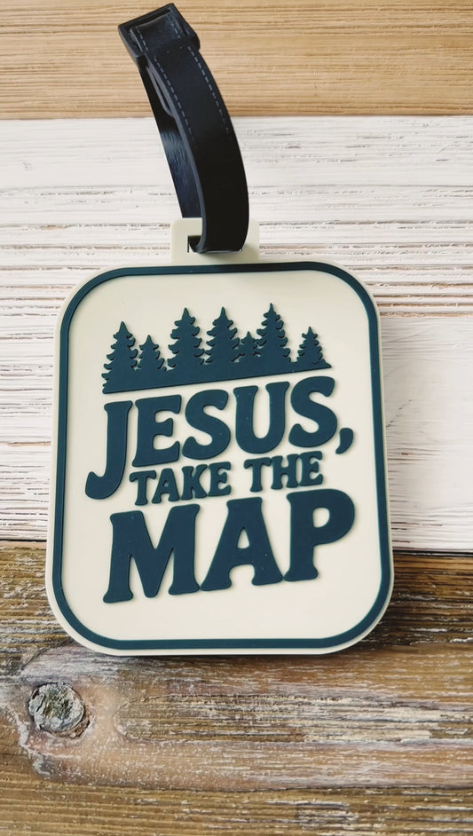 Jesus Take The Map Luggage Tag